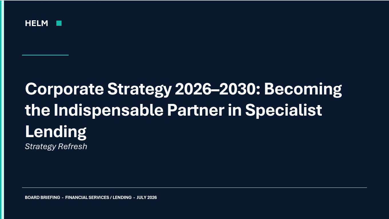 Example HELM board briefing pack — Corporate Strategy 2026–2030 for financial services